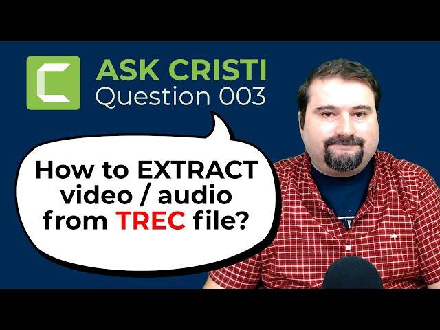TREC: Какой программой открыть TechSmith Recording File